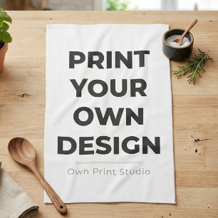 Custom Print Your Own Printing My Own To Order Tea Towel