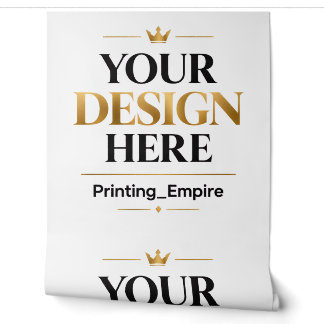 Custom Printing - No Minimum Wholesale Bulk Order Wallpaper