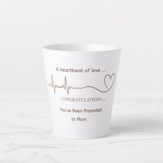Custom Promoted to Mum Heartbeat Latte Mug (Front)