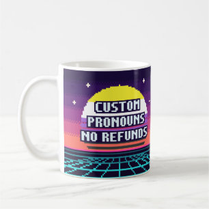 Custom Pronouns, No Refunds Nonbinary Pride Mug