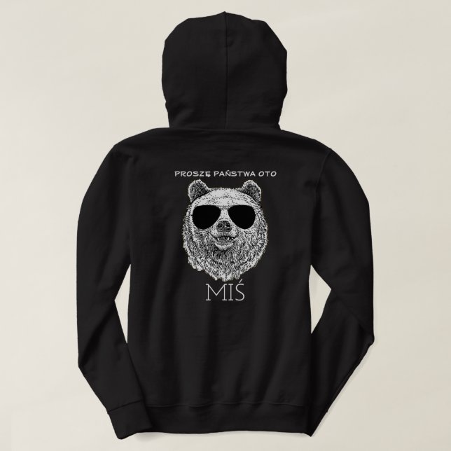 Custom PROSZĘ PAŃSTWA OTO MIŚ Polish Funny Men Hoo Hoodie (Design Back)