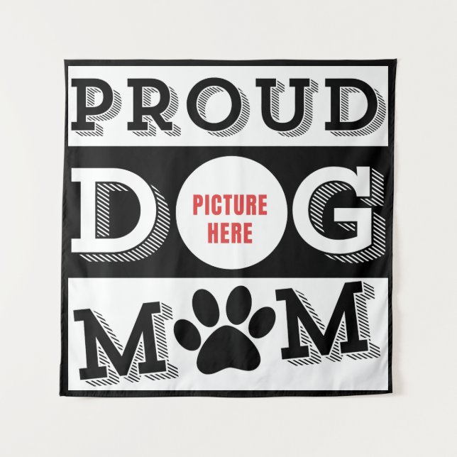 Custom Proud Dog Mum Pet Lover  Tapestry (Front)