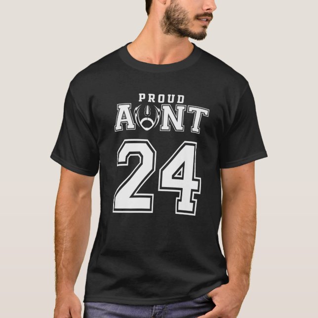 Custom Proud Football Aunt Number 24 Personalised T-Shirt (Front)