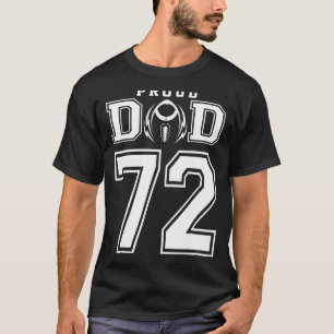 Custom Proud Football Dad Number 72 Personalised F T-Shirt