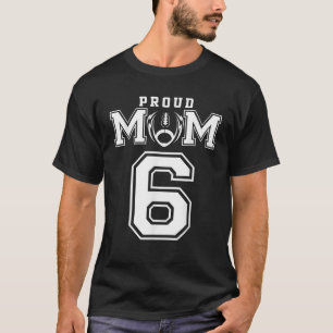 Custom Proud Football Mom Number 6 Personalized Fo T-Shirt