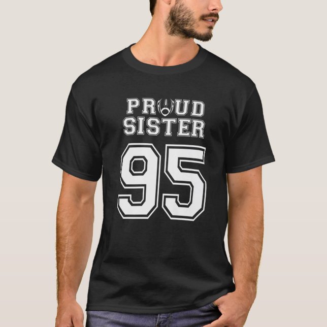 Custom Proud Football Sister Number 95 Personalise T-Shirt (Front)