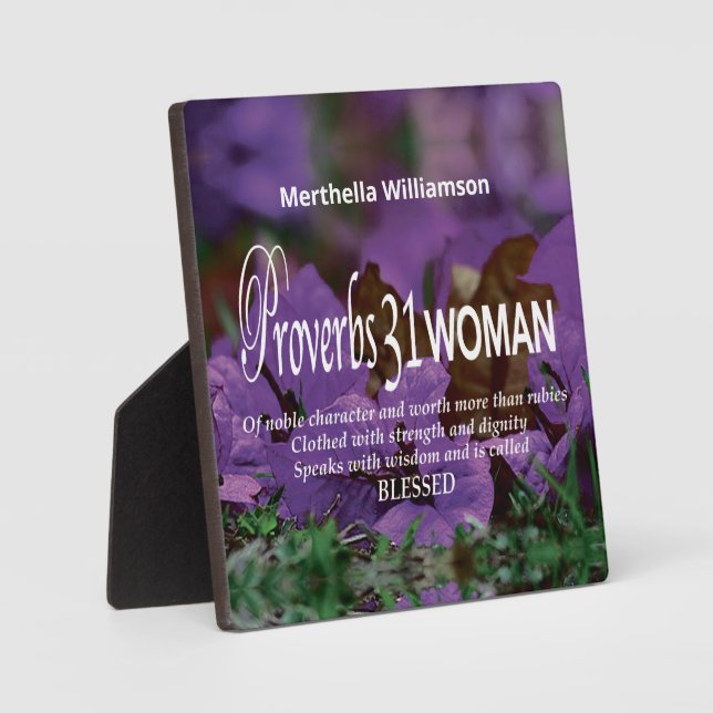 Custom PROVERBS 31 WOMAN Inspirational Floral Plaque (Front)