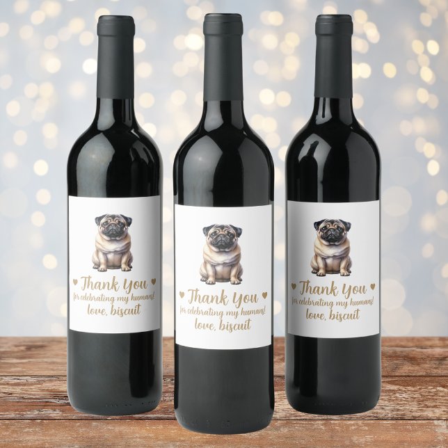 Custom Pug Dog I Do Too Wedding Wine Label (Creator Uploaded)