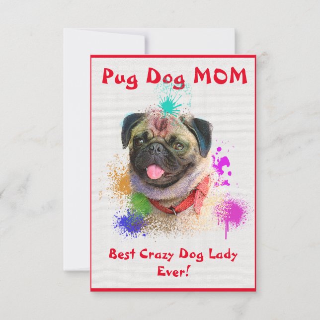 Custom Pug Mum Best Crazy Dog Lady Digital Card (Front)