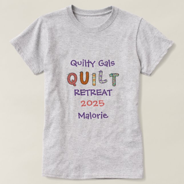 Custom Quilt Retreat T-Shirt (Design Front)