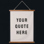 Custom Quote Banner Personalised Your Quote Wall Hanging Tapestry<br><div class="desc">custom quote banner tapestry backdrop,  custom wall art banner personalised,  with any quote rustic style,  custom your quote wall hanging,  kid's room wall decor art,  custom wall decor hanging flag,  kids room decor personalised banner,  nursery new baby kid child,  child's room children's room baby's,  unique baby shower gift present</div>