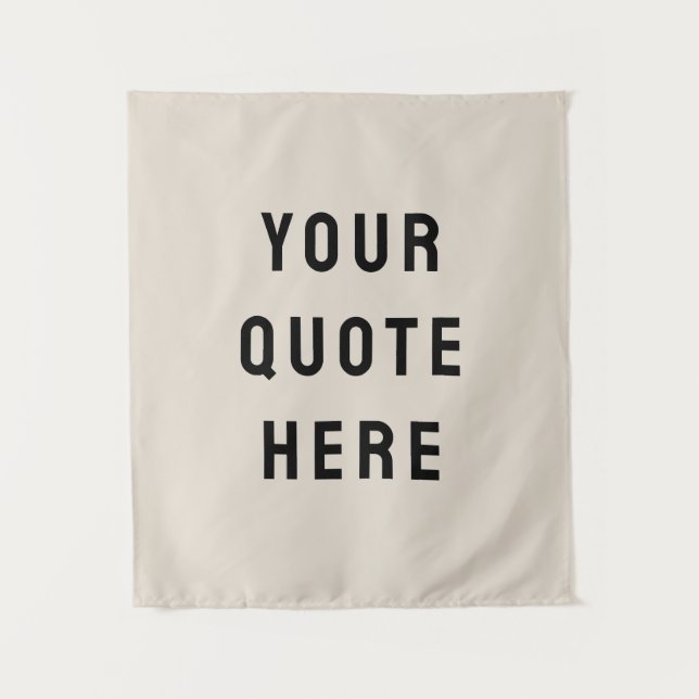 Custom Quote Banner Personalised Your Quote Wall Tapestry (Front)