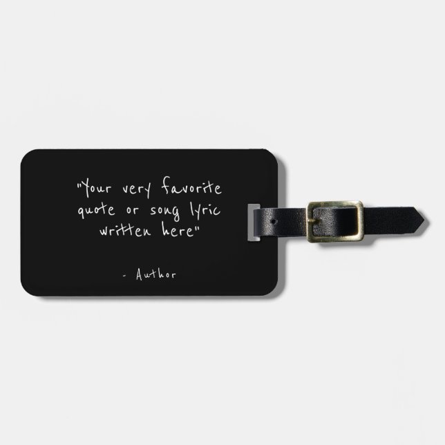 Custom quote black double sided  luggage tag (Front Horizontal)