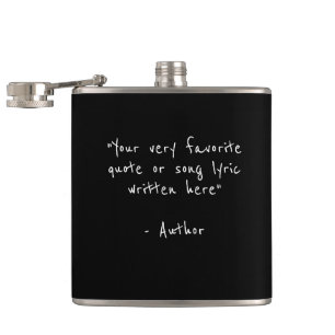 Custom quote - create your own Black and White Hip Hip Flask