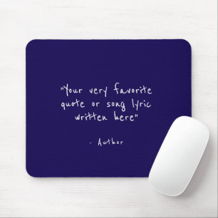 Custom quote - create your own blue mouse pad