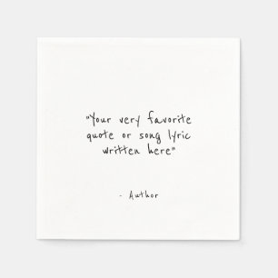 Custom quote - create your own napkin