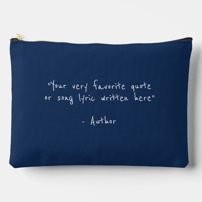 Custom quote - create your own navy blue accessory pouch (Front)