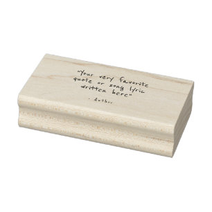 Custom quote - create your own rubber stamp