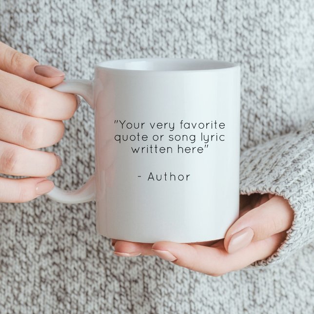 Custom quote - create your own simple text coffee mug (Creator Uploaded)