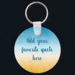 Custom Quote Landscape Gradient Painting Key Ring<br><div class="desc">Add your favourite quote to this peaceful watercolor gradient landscape painting. Graduated from yellow ochre to deep teal blue green,  with a beachy ocean seascape vibe.</div>