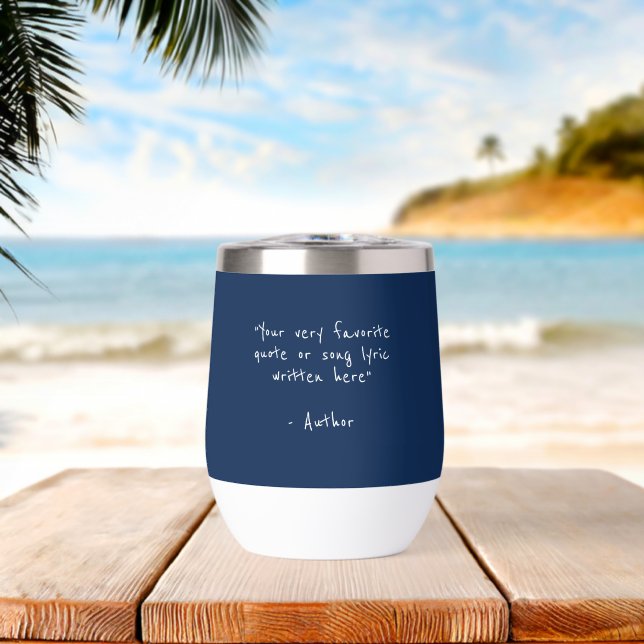 Custom quote on navy blue (Beach (Rotated))