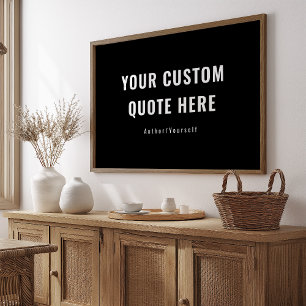 Custom Quote or Saying Best Friend Gift Black  Poster