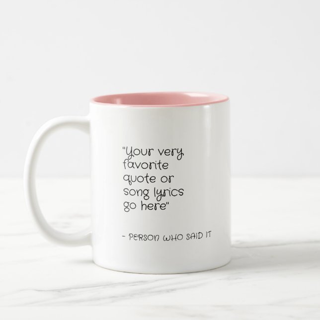 Custom quote or song lyrics - handwriting Two-Tone coffee mug (Left)