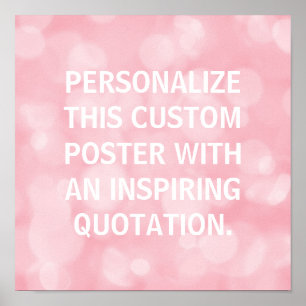 Custom Quote, Personalised poster, pink bubbles Poster