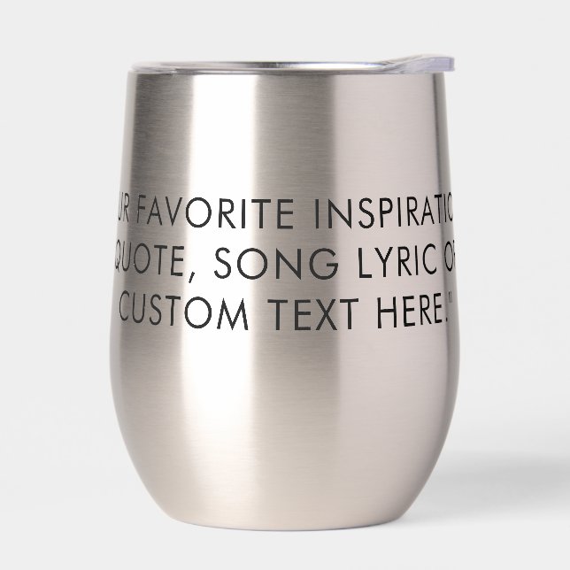 Custom Quote Personalised Thermal Wine Tumbler (Left)