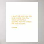 Custom Quote Print Gold Foil Quote Wall Art<br><div class="desc">Add your custom quote, song lyrics or poem to create a personalised, beautiful foil print.</div>