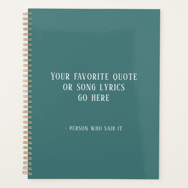 Custom quote, teal  planner (Front)
