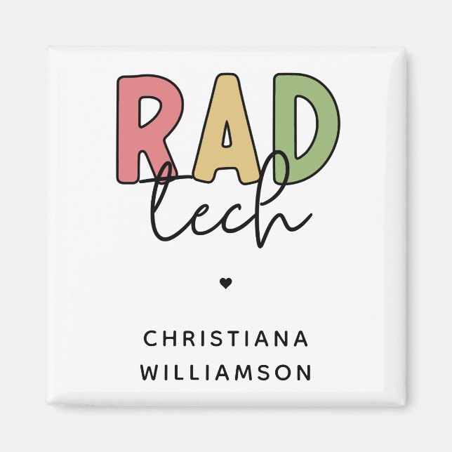 Custom Rad Tech Radiologic Technologist Radiology Magnet (Front)