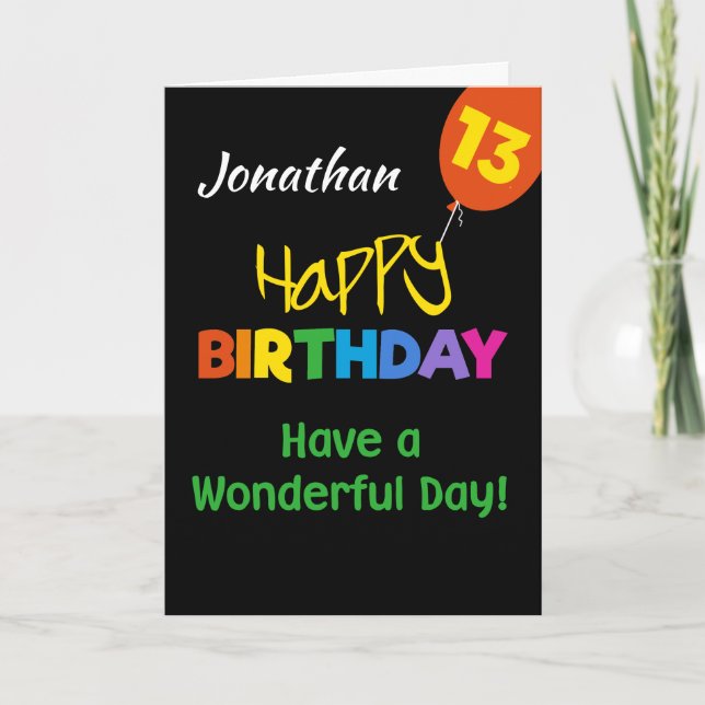 Custom Rainbow Colors on Black 13th Birthday Card (Front)