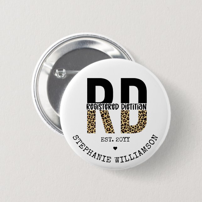 Custom RD Registered Dietician Cheetah Print 6 Cm Round Badge (Front & Back)
