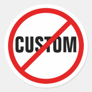 Custom red forbidden prohibited sign round sticker