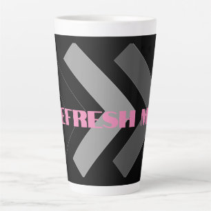 Custom Refresh me Image text Reusable Latte Mugs