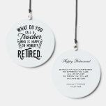 Custom Retired Teacher Gag Retirement Keepsake Wind Chime<br><div class="desc">Craft a personalised retirement wind chime that encapsulates the essence of this new chapter. Adorned with a funny typographic sayings and design, this wind chime invites a touch of serenity to any outdoor space. On the reverse side, immortalise your retirement message, a heartfelt verse, and the recipient's name and birthdate,...</div>