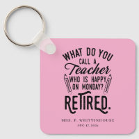 Custom Retired Teacher School Principal
