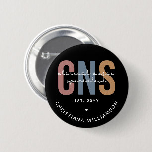 Custom Retro CNS Clinical Nurse Specialist 6 Cm Round Badge