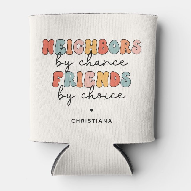 Custom Retro Neighbours by Chance Friends by Choic Can Cooler (Front)