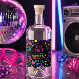 Custom Retro Neon 80’s Birthday – Fun Adult  Liquor Bottle Label