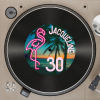Custom Retro Record Neon Flamingo 30th Birthday