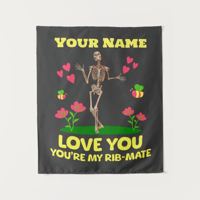 Custom Rib Mate Skeleton Love Gift Gothic Tapestry (Front)