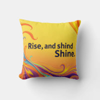 Custom Rise Shine Quote