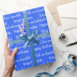 Custom Royal Blue All-Occasion Wrapping Paper<br><div class="desc">Add a personal touch to your gift with this customised wrapping paper! Featuring two editable fields, you can include a name and a special message—currently set as "Happy Birthday!" and "With our heartfelt love and admiration." The design boasts a bold ultramarine royal blue background with elegant white typography, but you...</div>