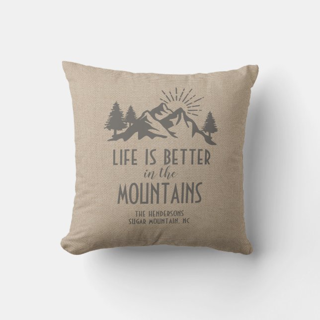  Custom Rustic Better in Mountain Quote Tan Brown Cushion (Front)