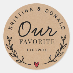 Custom Rustic Wedding Favour Our Favourite Kraft Classic Round Sticker