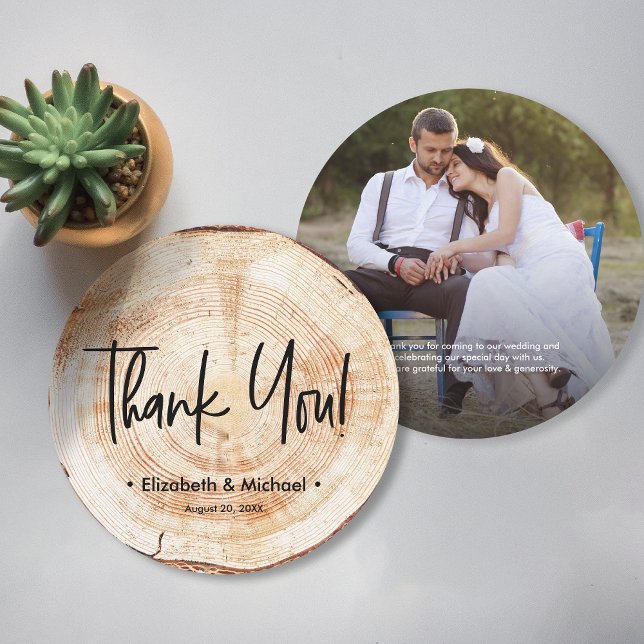 Custom Rustic Wedding Wood Grain Photo Thank you Invitation (Unique round rustic wedding wood cut print thank you cards with customizable photo and message.)