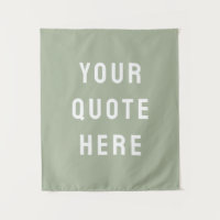 Custom Sage Banner Personalised Your Quote Wall