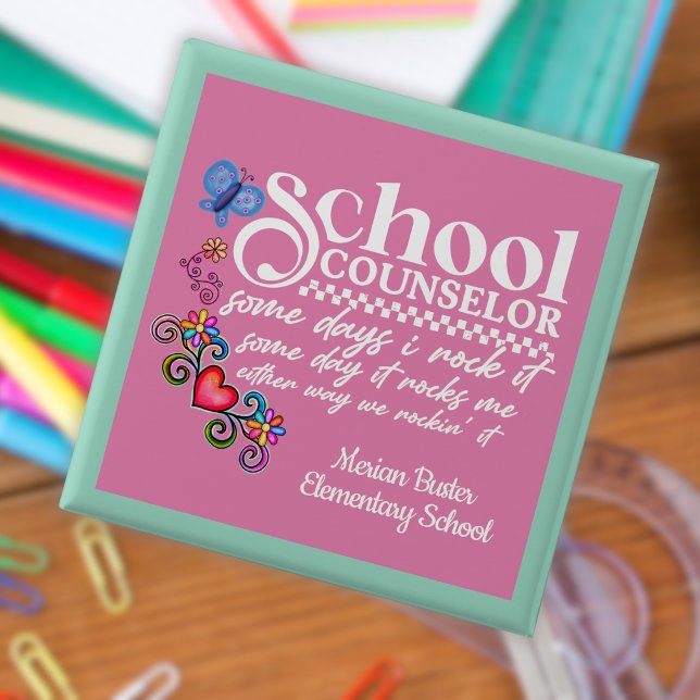 Custom School Counsellor Fun Quote  15 Cm Square Badge (Creator Uploaded)